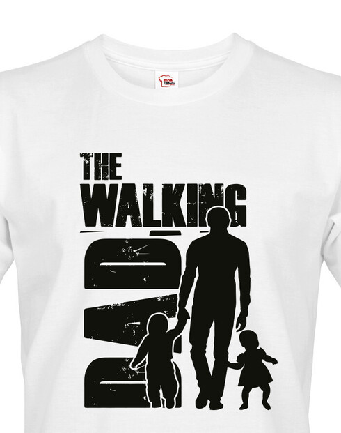 Tričko s potiskem pro tatínky The walking dad 2