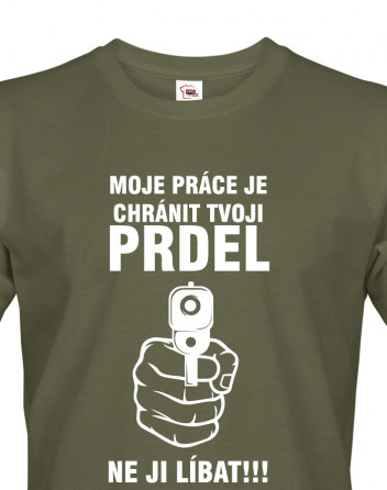 Pánské tričko Chráním tvoji prdel