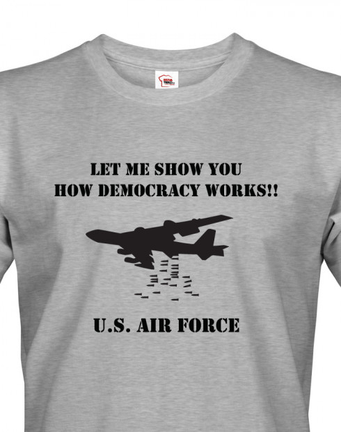 Army triko s B 52 - How Demokracy Works