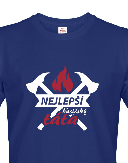 Tričko pro hasiče Hasičský táta