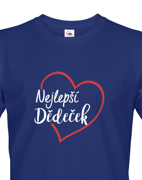 Trička pro nejlepšího dědečka na světě