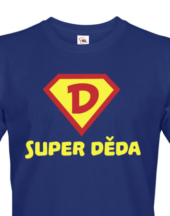 Tričko s potiskem SUPER DĚDA