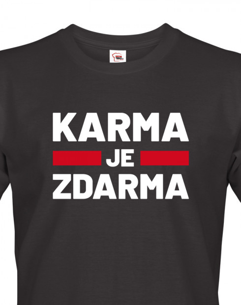 Pánské tričko Karma je zdarma