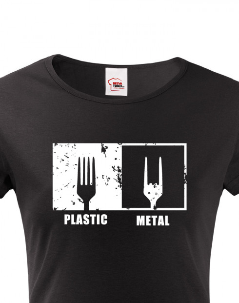 Dámské tričko Plastic vs Metal