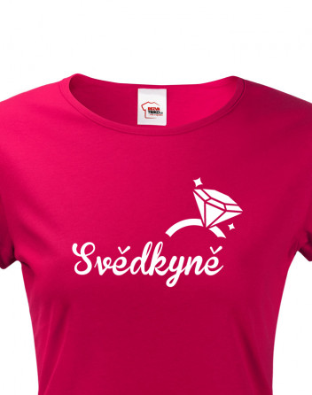 Dámské tričko na rozlučku Svědkyně