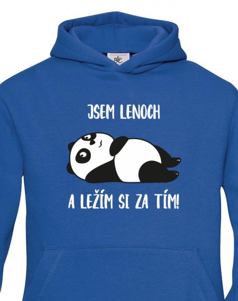 Dětské mikina Jsem lenoch a ležím si za tím!