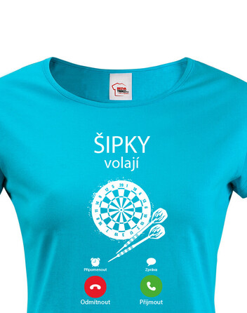 Dámské tričko Šipky volají
