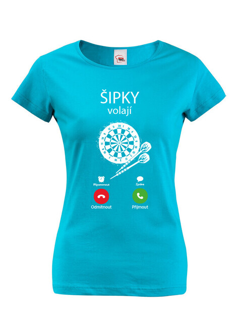 Dámské tričko Šipky volají