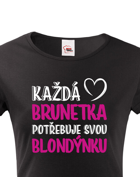 Dámské tričko Brunetka & Blondýnka