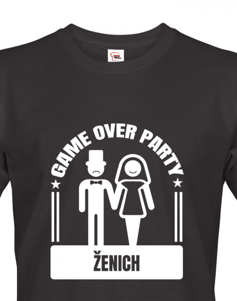 Pánské tričko pro ženicha Game over party