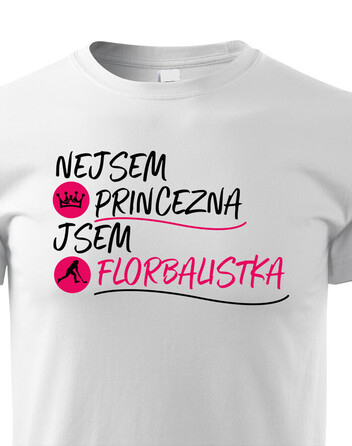 Dětské tričko - Nejsem princezna jsem florbalistka