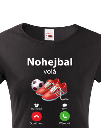 Dámské tričko Nohejbal volá