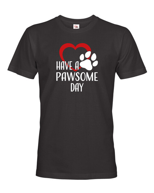 Pánské tričko Have a pawsome day
