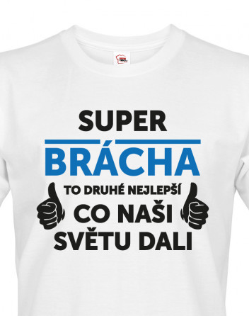 Pánské tričko Super brácha