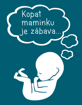 Tričko pro těhotné Kopat maminku je zábava