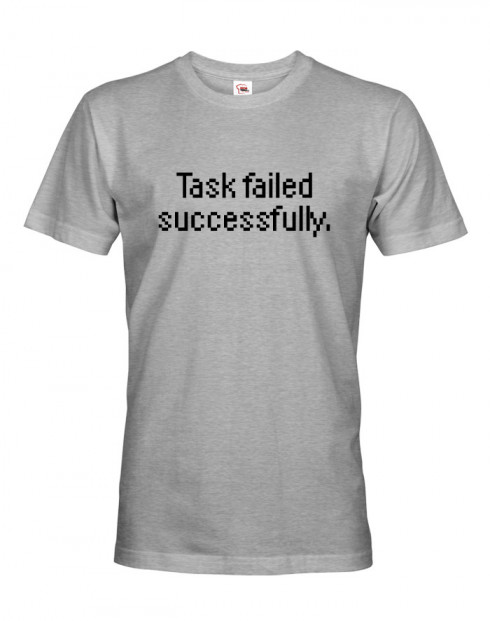 Pánské tričko pro programátory Task failed successfully