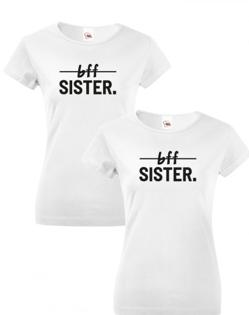 Dámská trička Best Friends Sister