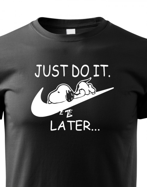 Dětské tričko s potiskem JUST DO IT TOMORROW