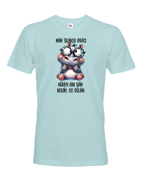 Pánské tričko Hroch - Tajná práce