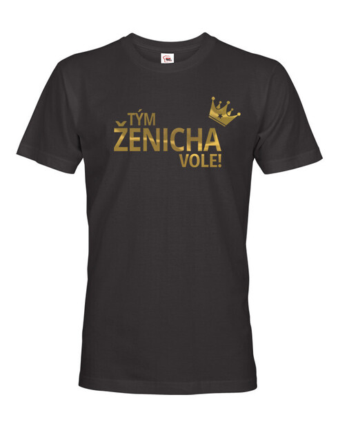 Pánské tričko Tým ženicha vole!