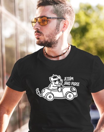 Pánské tričko Jezdím jako prase