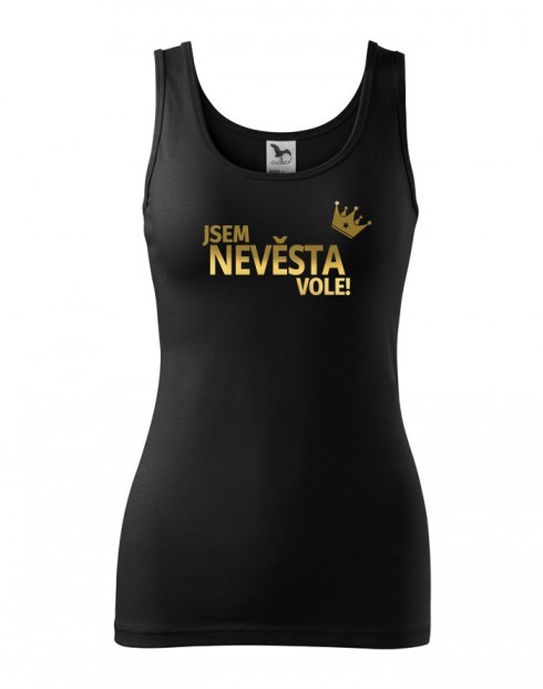 Dámské tílko Jsem nevěsta vole!