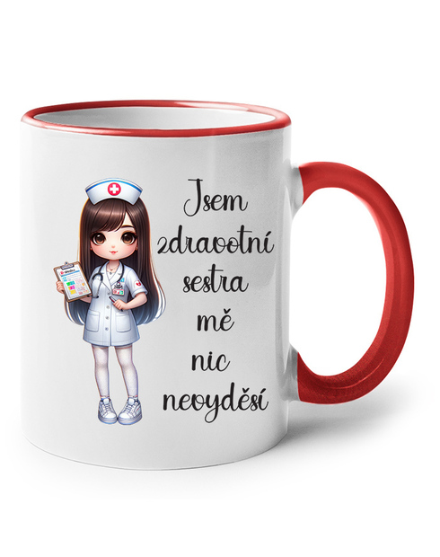 Hrnek pro sestru - Jsem zdravotní sestra, mě nic nevyděší