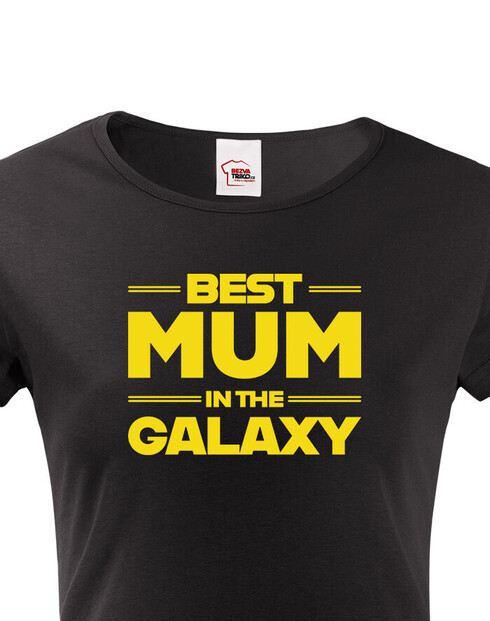 Dámské tričko Best Mum In The Galaxy