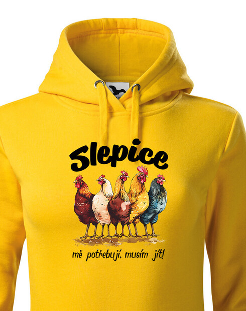 Dámská mikina Slepice mě potřebují, musím jít