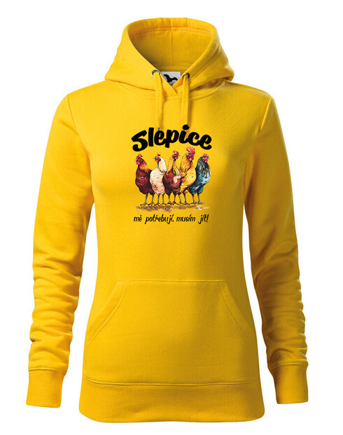 Dámská mikina Slepice mě potřebují, musím jít