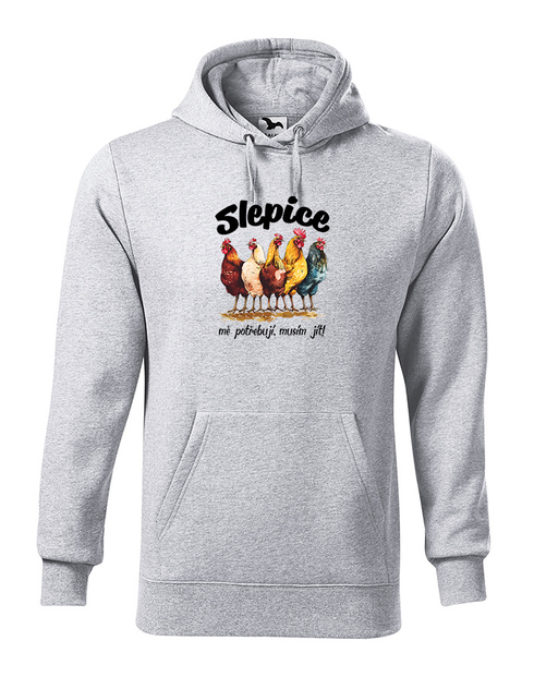 Pánská mikina Slepice mě potřebují, musím jít