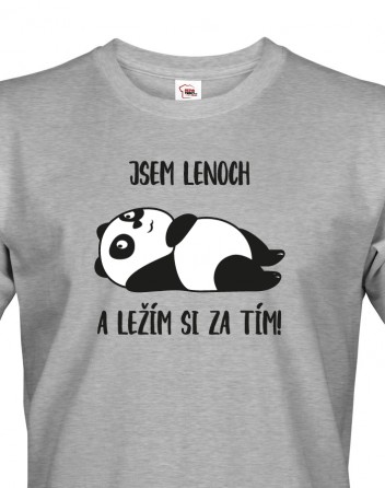 Pánské tričko Jsem lenoch a ležím si za tím!