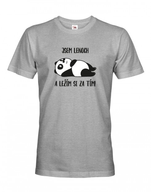 Pánské tričko Jsem lenoch a ležím si za tím!