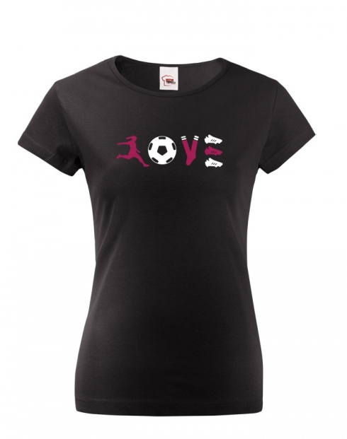 Dámské tričko - fotbal LOVE