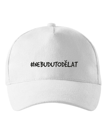 Unisex kšiltovka NebuduToDělat