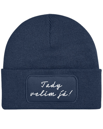 Čepice s obdélníkovou nášivkou Tady velím já!