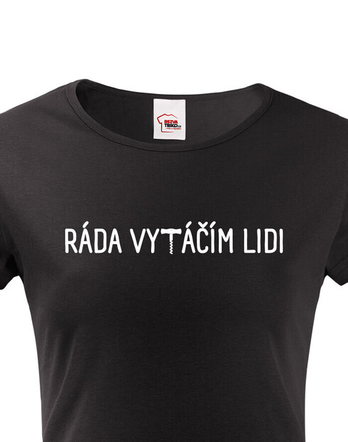 Dámské tričko Ráda vytáčím lidi