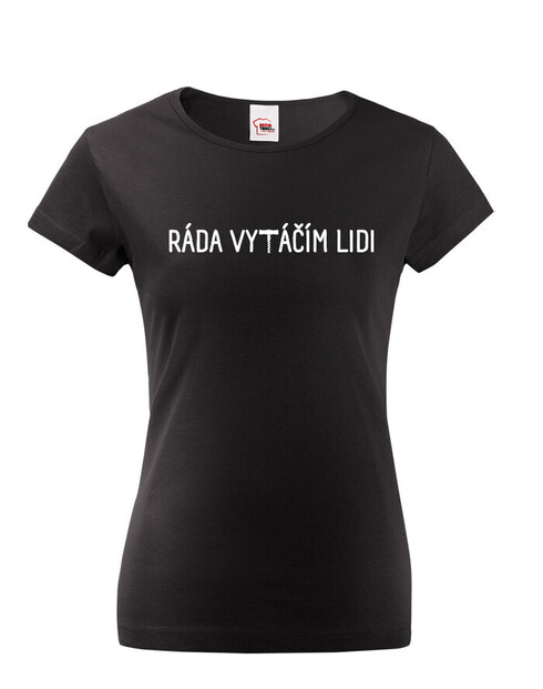 Dámské tričko Ráda vytáčím lidi