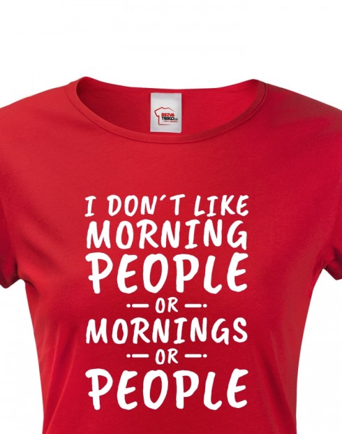 Dámské tričko Morning People