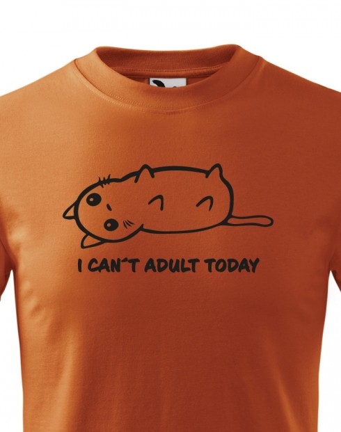Dětské tričko I Cant Adult Today