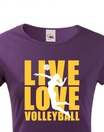 Dámské tričko Live Love Volleyball