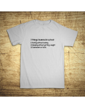 3 things I learned in school