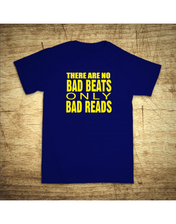 There are no bad beats