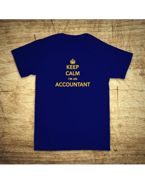 Keep calm, I´m an accountant