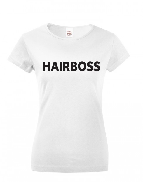 Dámské tričko Hairboss