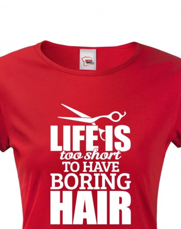 Dámské tričko Boring Hair