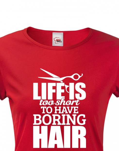 Dámské tričko Boring Hair