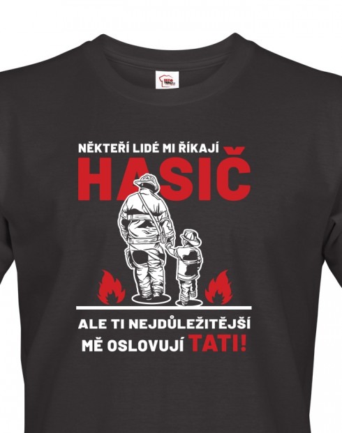 Tričko pro hasiče Hasič táta