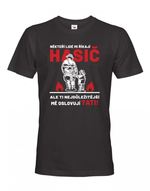 Tričko pro hasiče Hasič táta