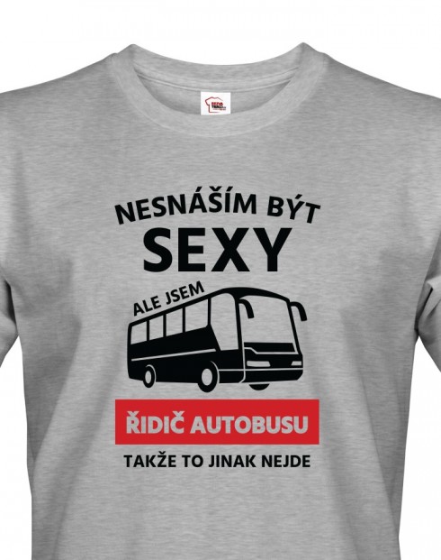 Pánské tričko Sexy řidič autobusu 2